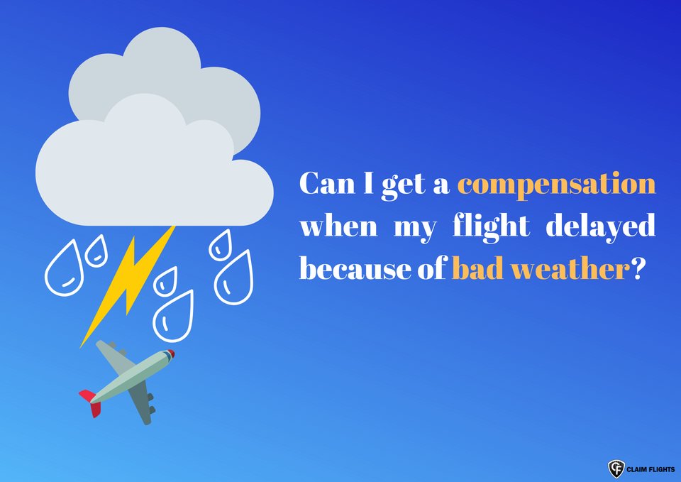 flight-delays-due-to-bad-weather-can-you-claim-compensation